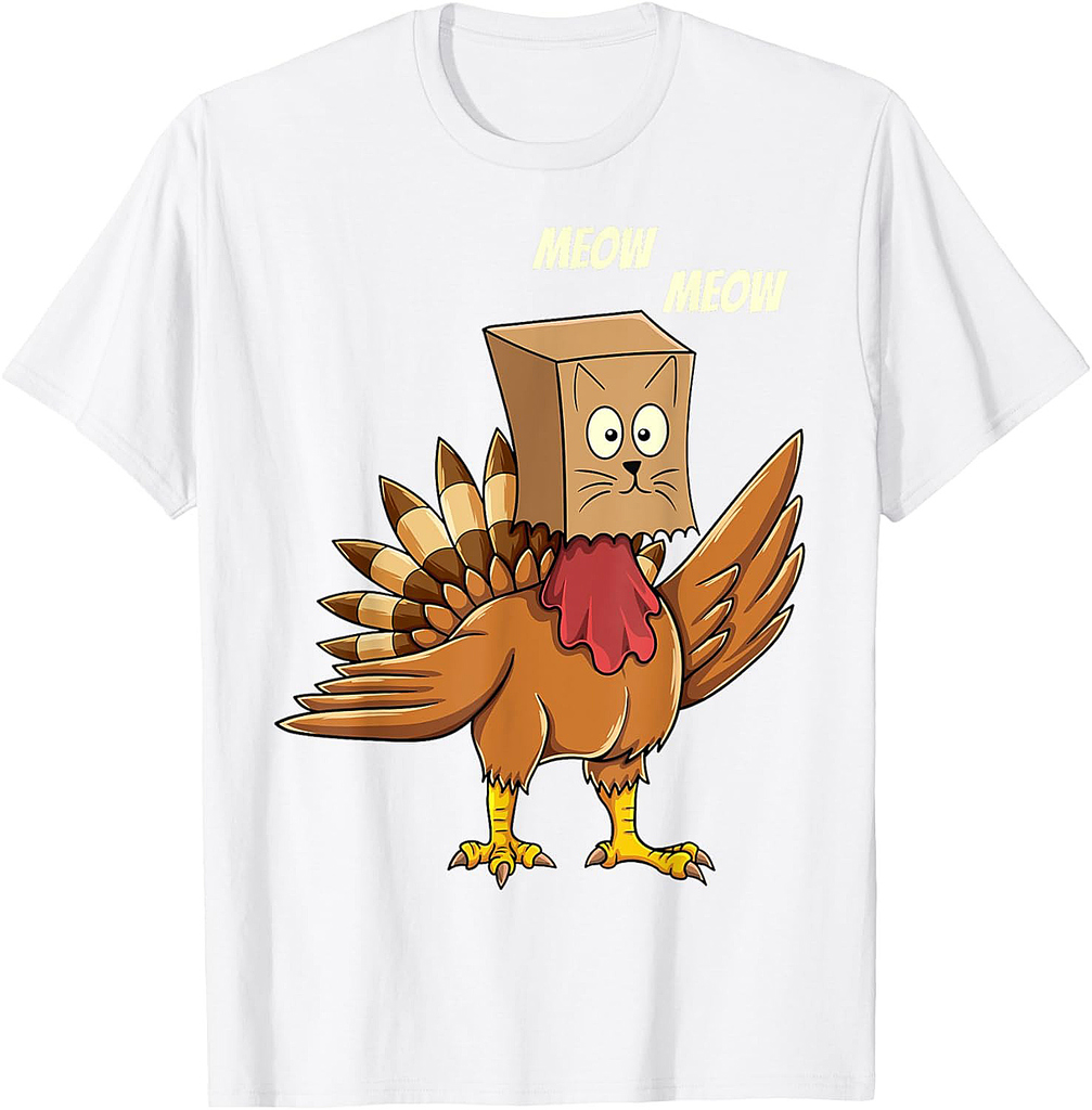 Thanksgiving Turkey Cat Meow Funny Men Women Thanksgiving T-Shirt