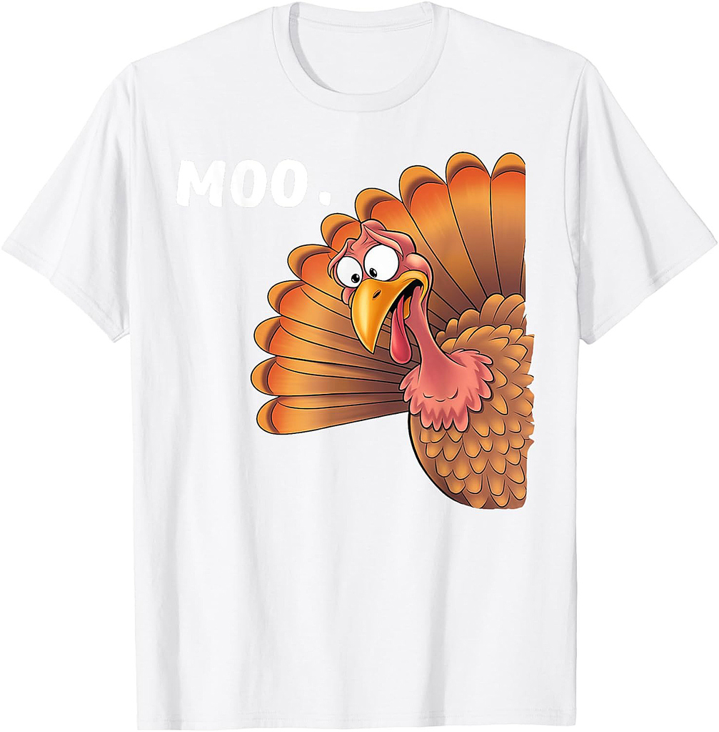 Turkey Moo Funny Thanksgiving Gifts For Men Women Boy T-Shirt