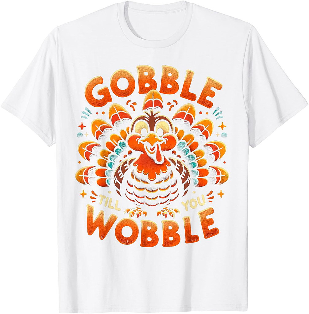 Thanksgiving Shirt For Men Women Gobble Till You Wobble T-Shirt