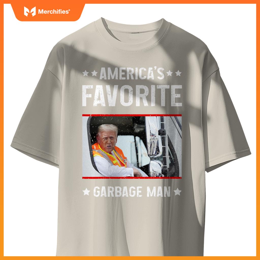 America's Favorite Garbage Man Funny Trump Garbage Truck T-Shirt