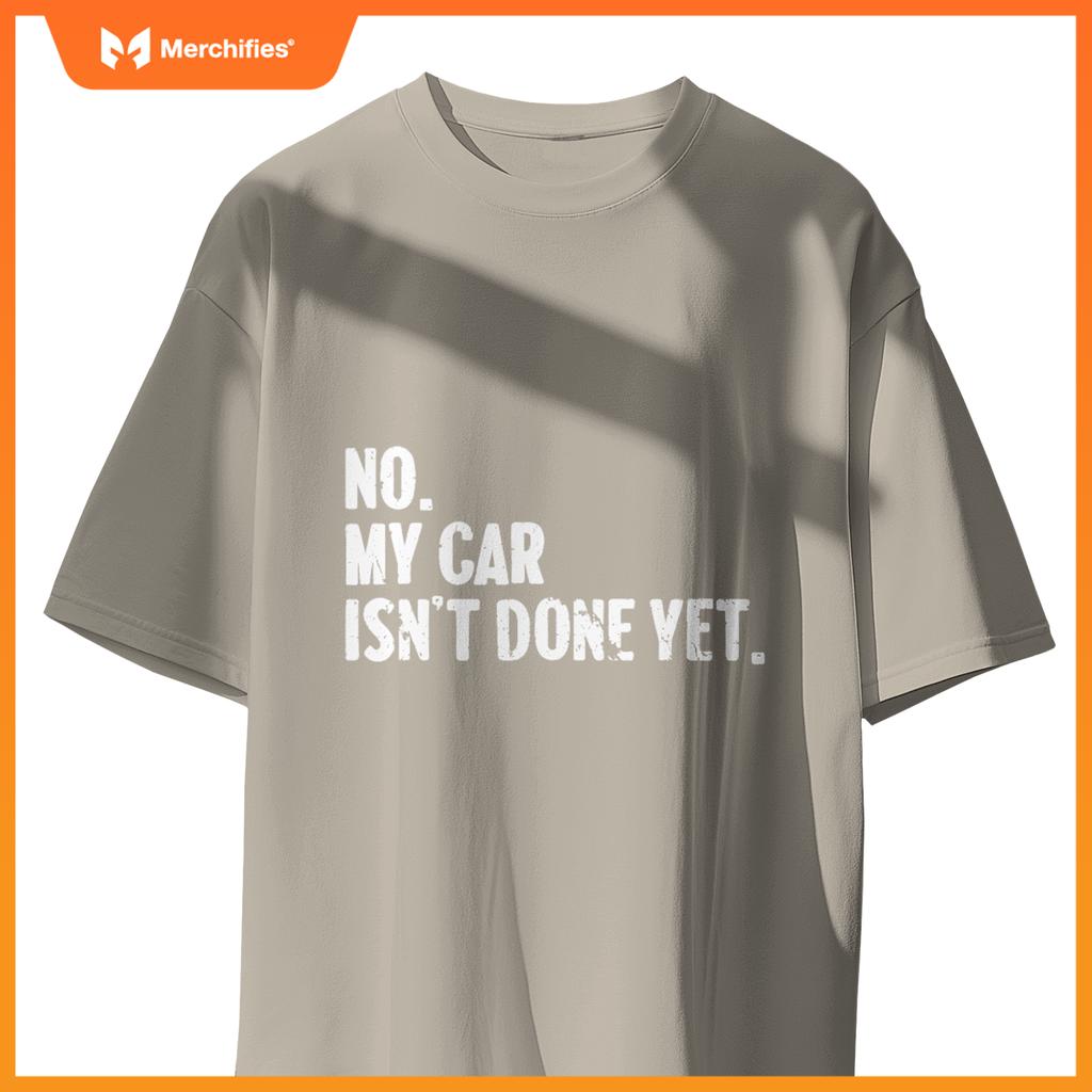 Auto Mechanic Garage Joke For Car Guy Lover Racer Enthusiast T-Shirt