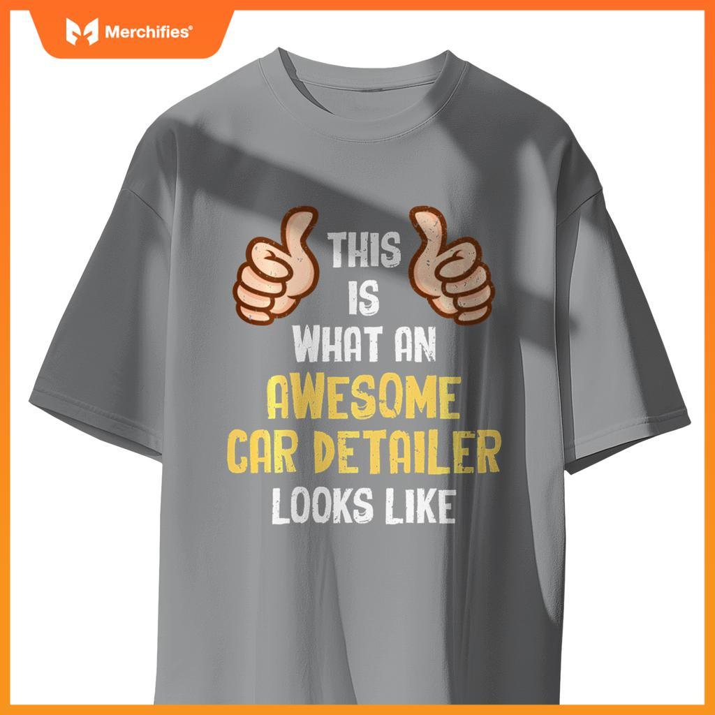 Awesome Car Detailer Car Washer Cleaning Expert Graphic T-Shirt