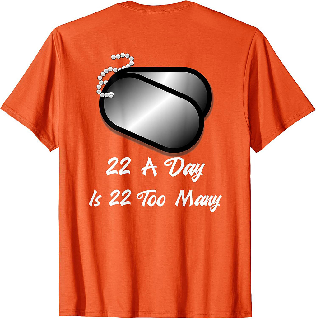 22 A Day is 22 Too Many Veterans Suicide Awareness PTSD T-Shirt