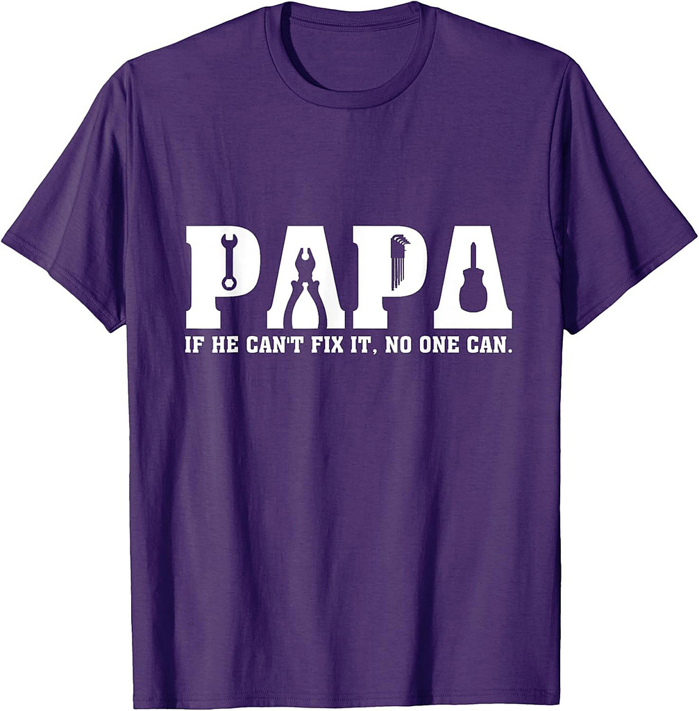 Vintage Papa If He Can't Fix It No One Can Father's Day T-Shirt