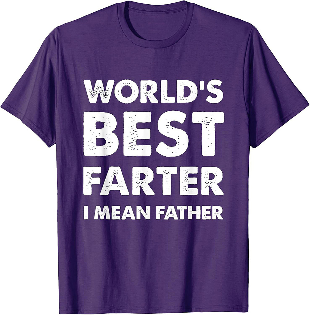 Father's Day Retro Dad World's Best Farter I Mean Father T-Shirt
