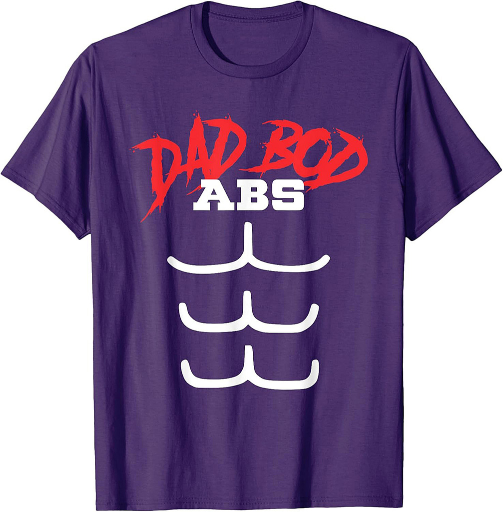 Funny Dad Bod Tshirt  Father's Day Funny Abs Gift Shirt T-Shirt