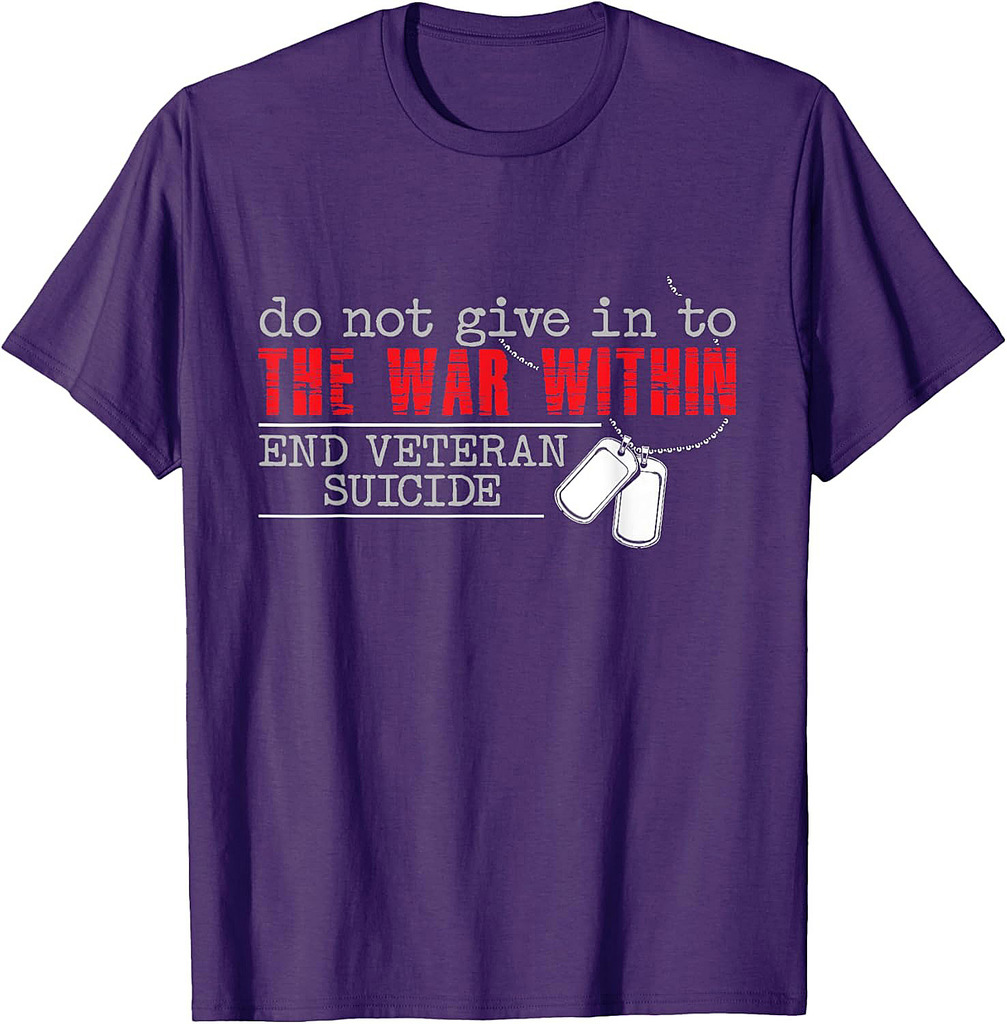 Do Not Give In To The War Within End Veteran Suicide Support T-Shirt