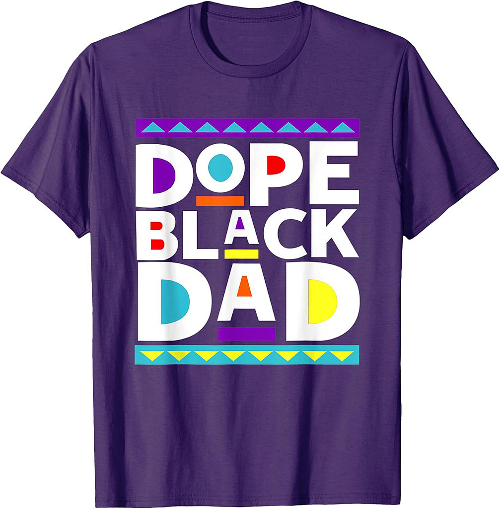Dope Black Dad New Dad Fathers Day Gift African American Dad T-Shirt
