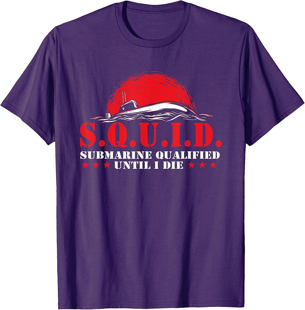 S.Q.U.I.D.  Patriotic Submarine US Veteran Submariner T-Shirt
