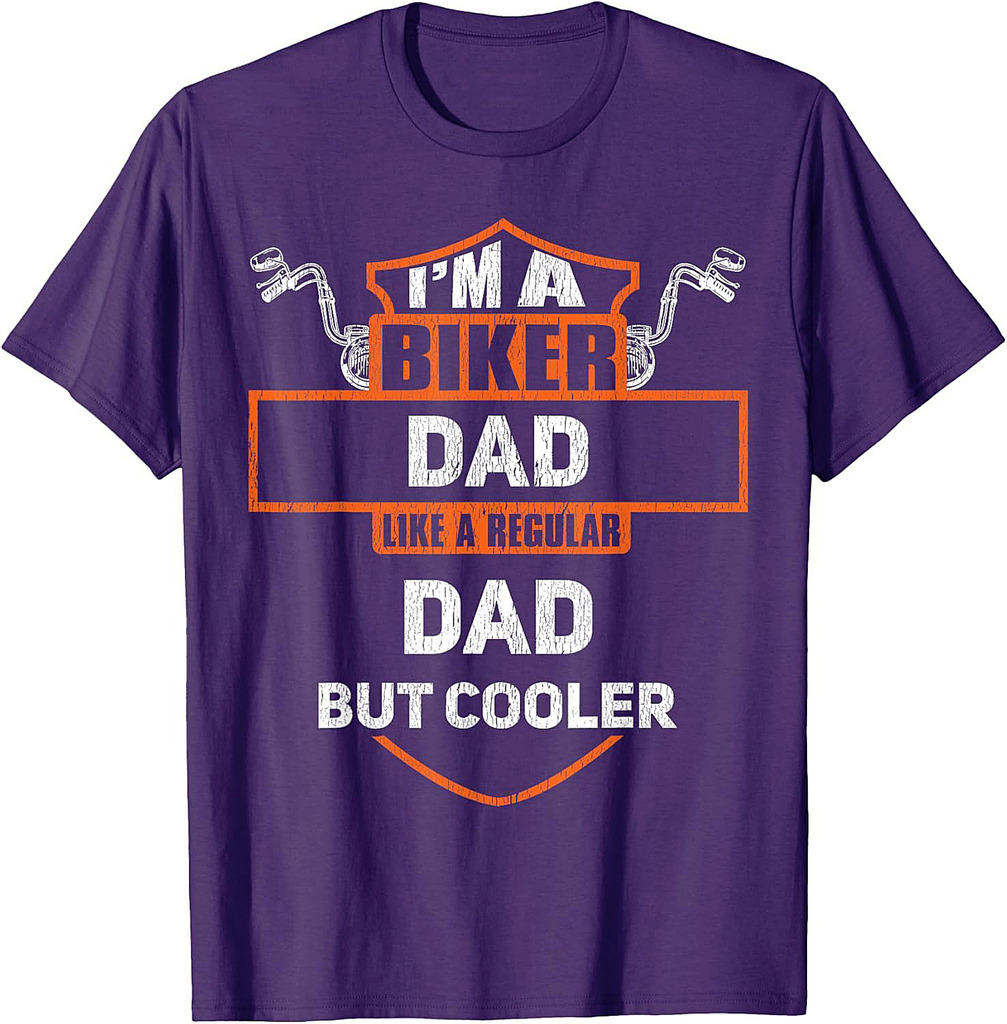 Biker Dad Funny Motorcycle Rider I'm A Biker Dad T-Shirt