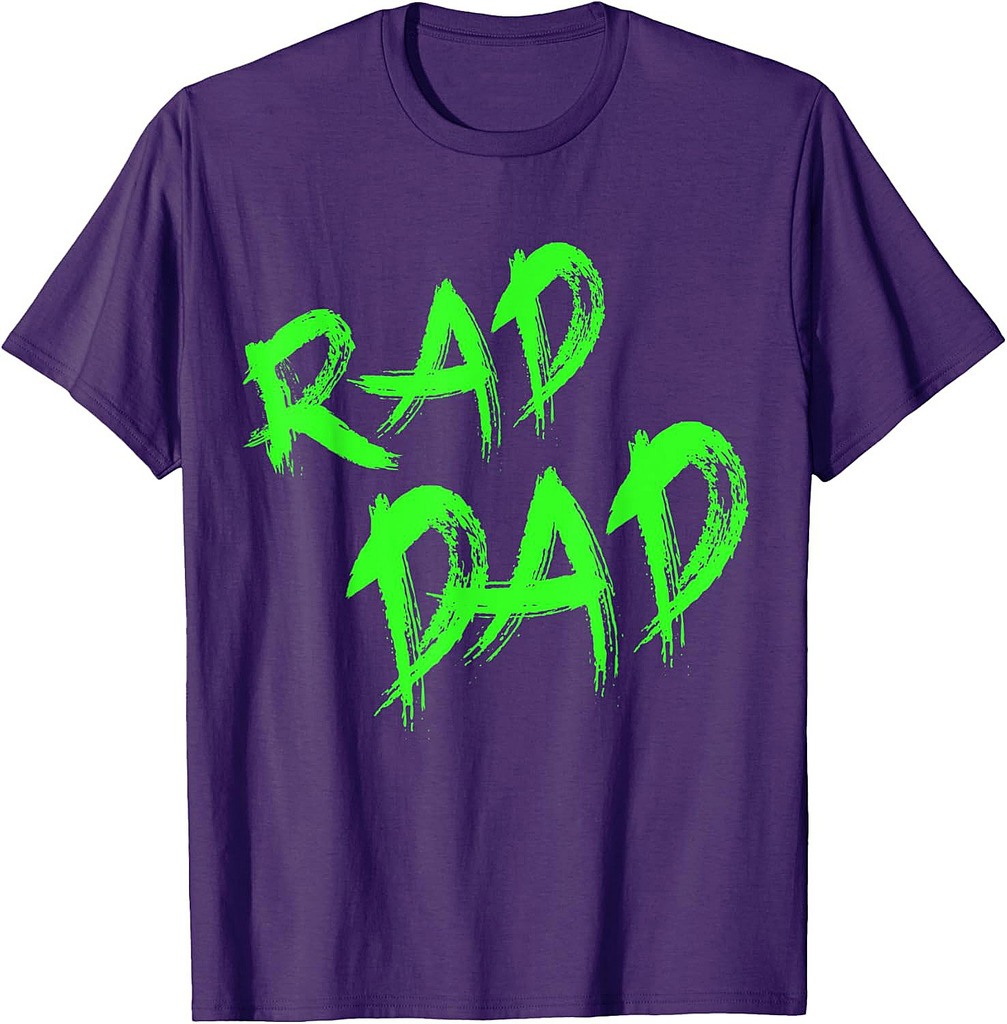 Mens Rad Dad Shirt Fathers Day 80s/90s Graffiti T-Shirt