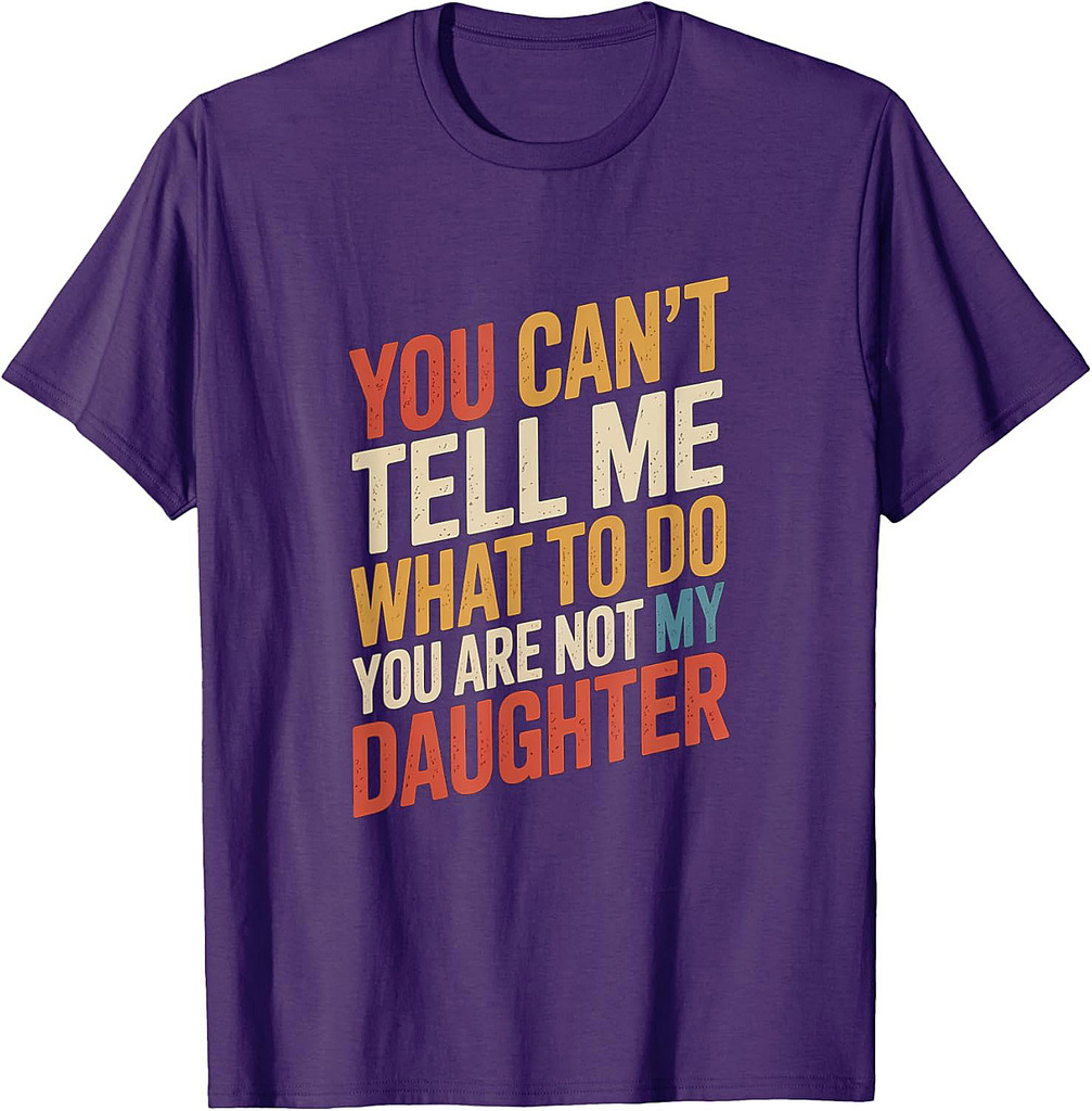 Funny Father's Day Dad Gifts From Daughter Daddy T-Shirt