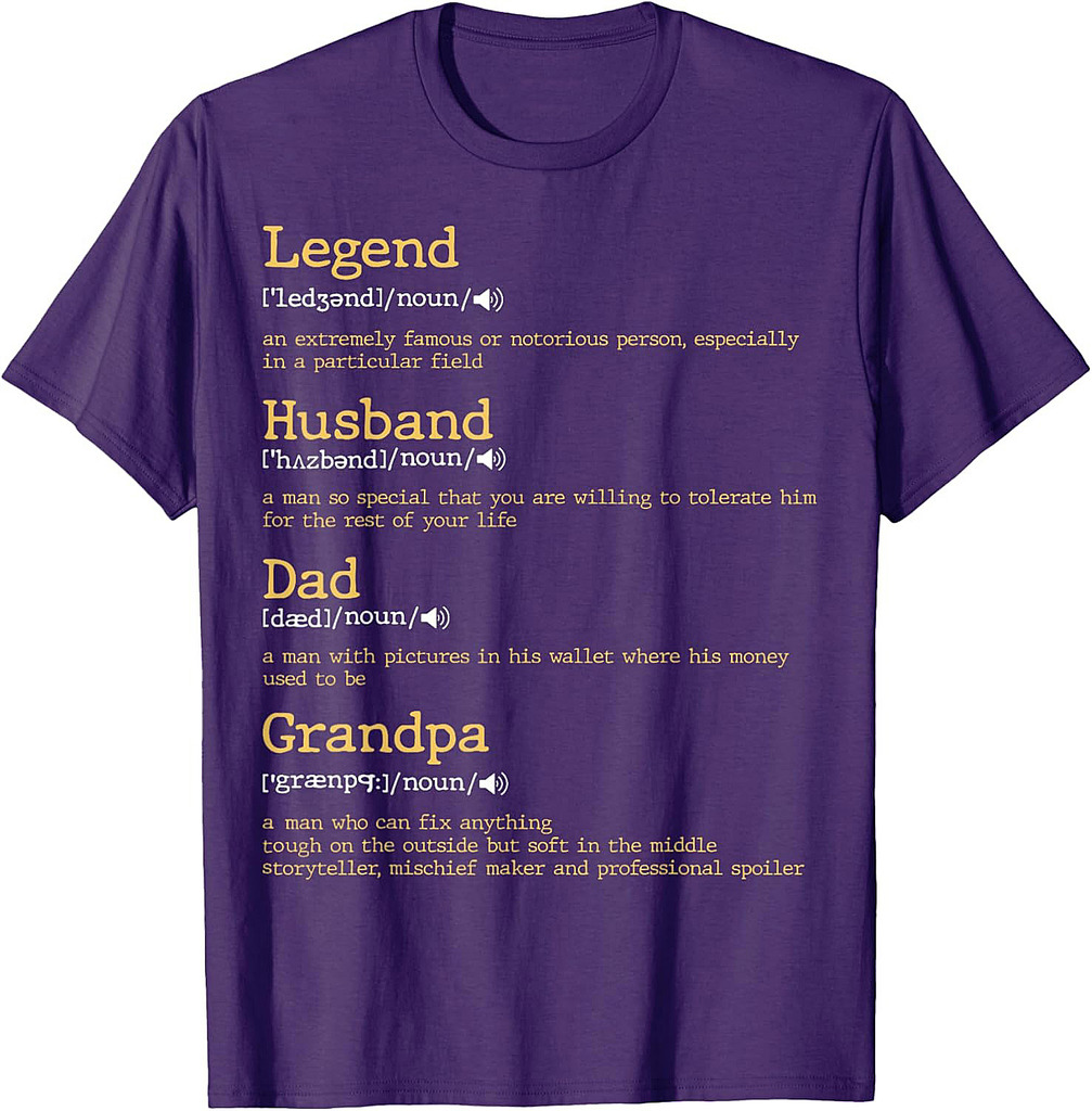 Father's Day Dad Definition  Legend Husband Dad Grandpa T-Shirt