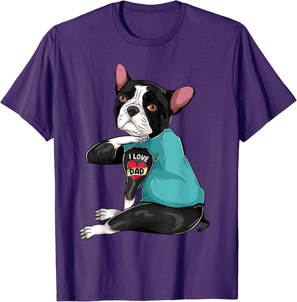 Father's Day Gift Dog Dad Boston Terrier I Love Dad Tattoo T-Shirt