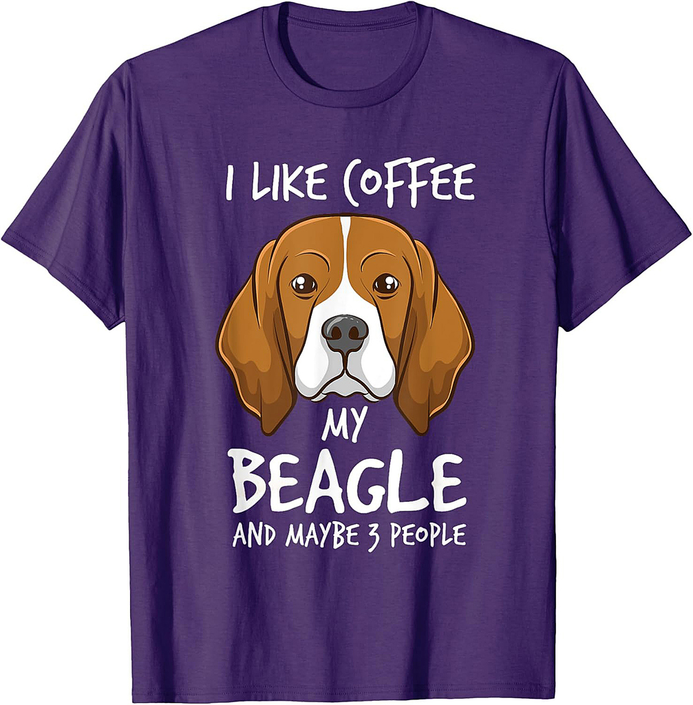 I Like Coffee My Beagle And Maybe 3 People Beagle Dog Coffee T-Shirt for Men Women Girls