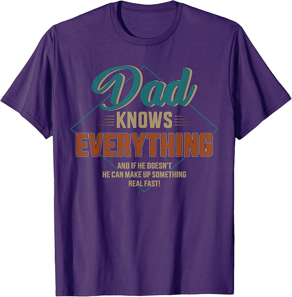 Dad Knows Everything Vintage For Father's Day T-Shirt