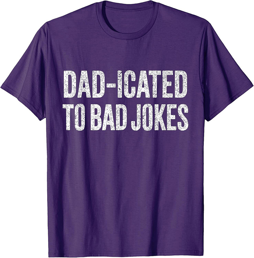Funny Father's Day Dad Joke Dad-icated to Bad Jokes Mens T-Shirt