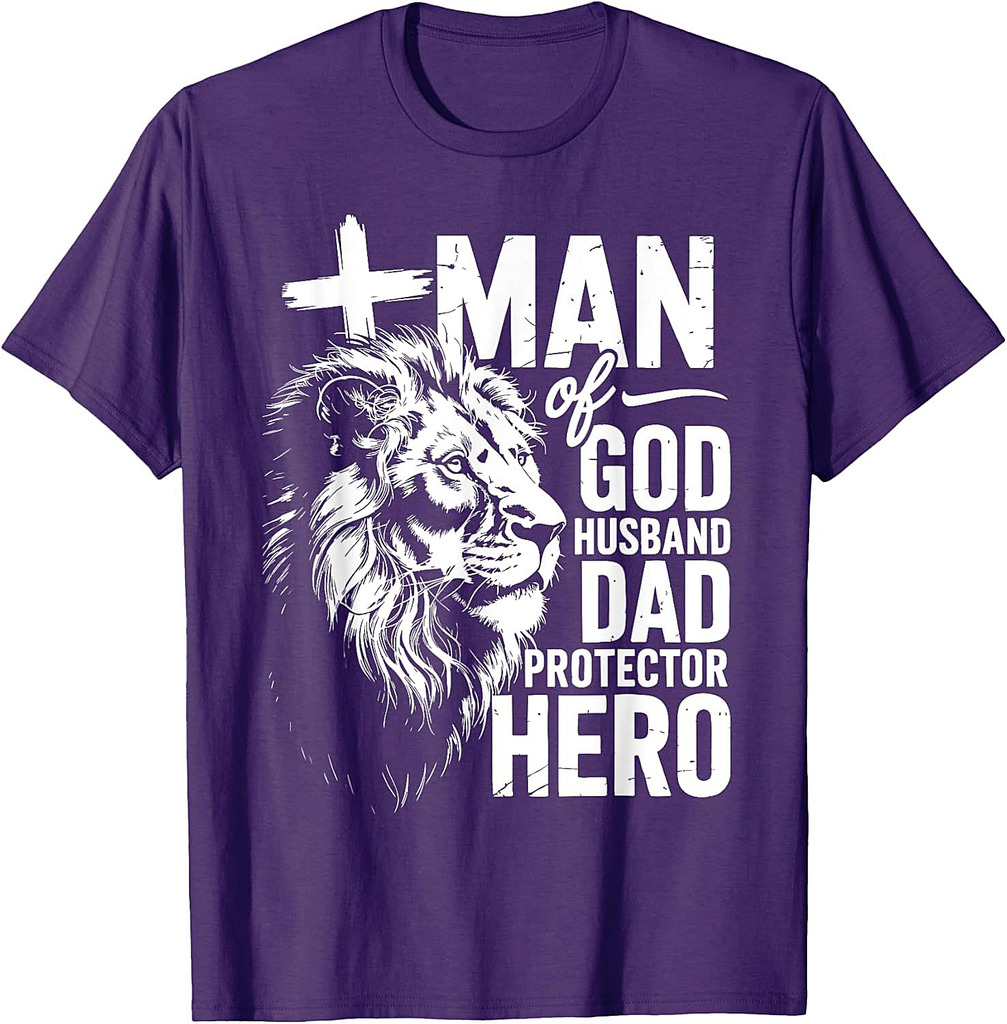 Man of God Dad Protector Hero Shirt Christian Father's Day T-Shirt
