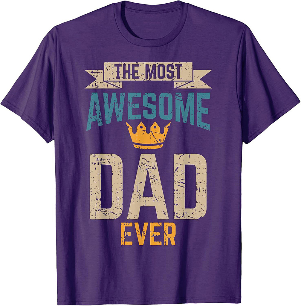 Awesome Dad Worlds Best Daddy Ever Tee Fathers Day Outfit T-Shirt