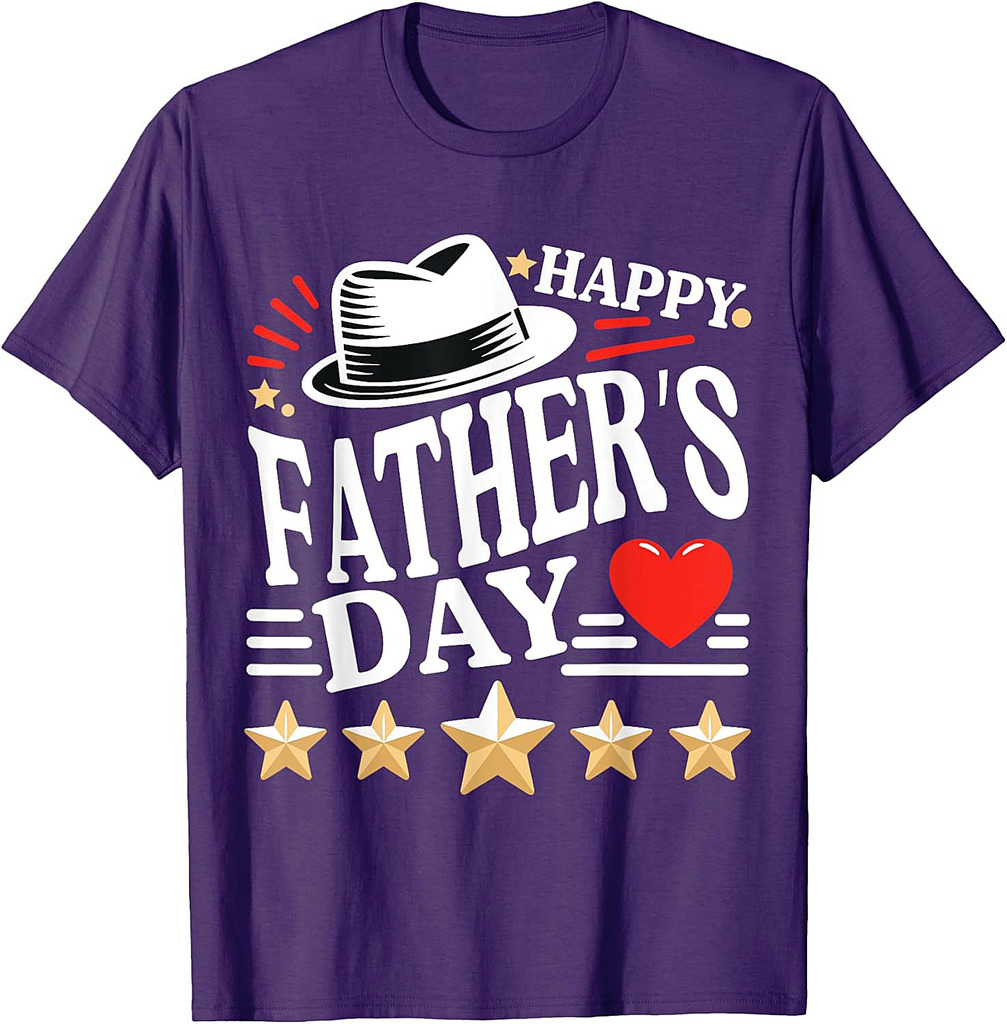Fathers Day For Dad, Men, women, Girls Happy Father's Day T-Shirt