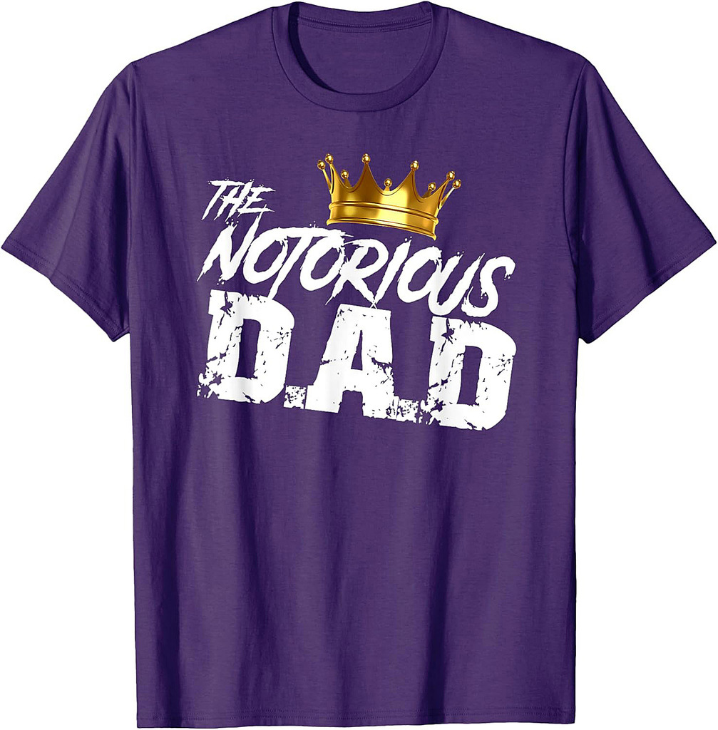 Old School Funny Hip Hop Fathers Day Notorious Dad T-Shirt