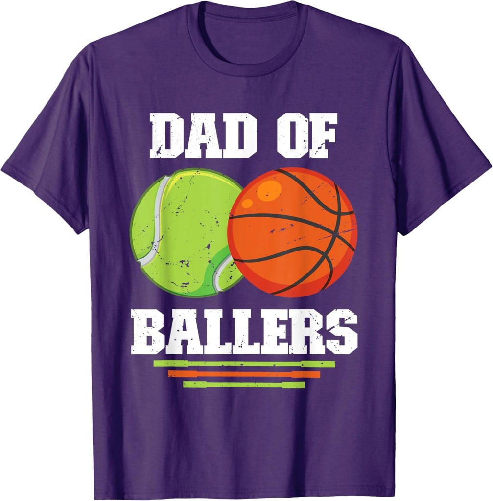 Dad Of Ballers Basketball Tennis Dad Fathers Day coach T-Shirt
