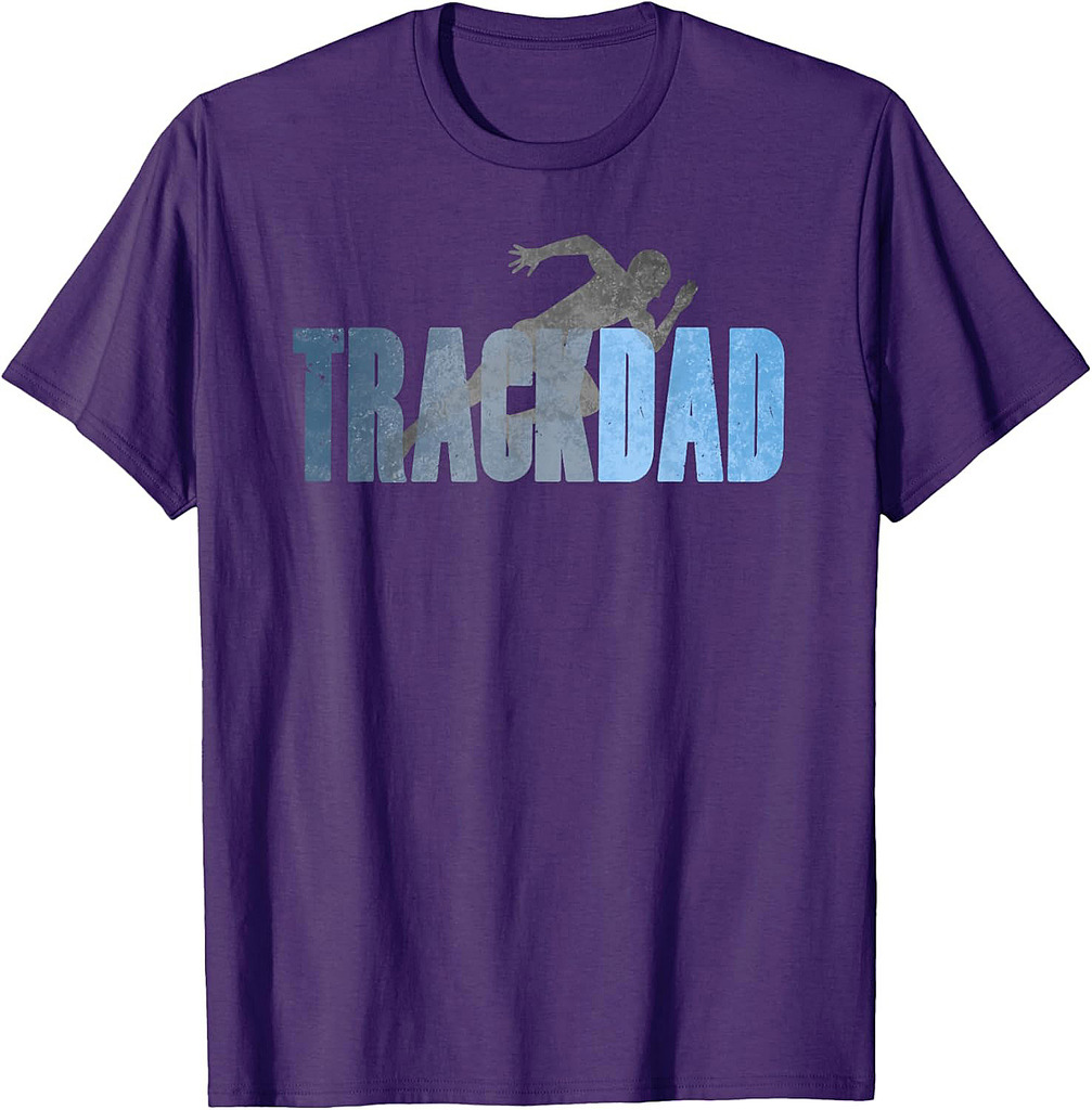 TRACK DAD Track & Field Runner Cross Country Running Father T-Shirt
