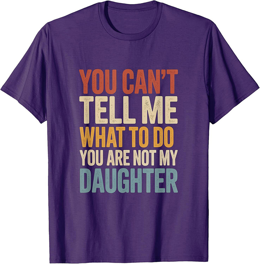 Funny Father's Day Dad Gifts From Daughter Daddy T-Shirt