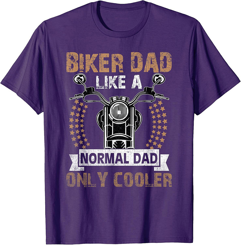 Cool Biker Dad Tee Bike Lovers Wife Son Daughter Fathers Day T-Shirt