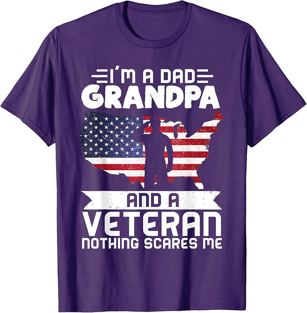 Dad Grandpa Veteran Nothing Scares Patriotic Veterans Day T-Shirt