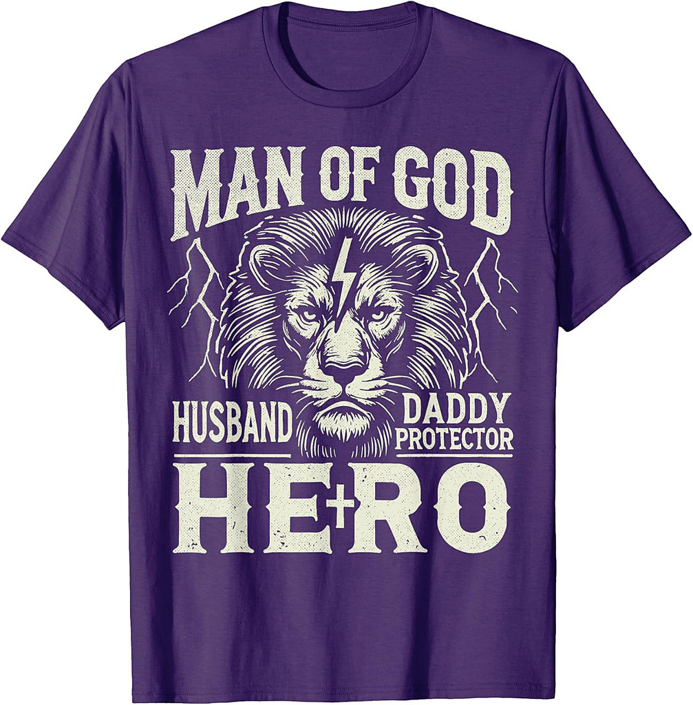 Man of God Husband Daddy Protector Hero Christian Father T-Shirt