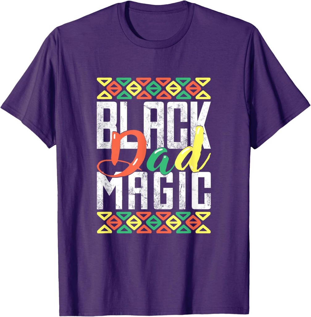 Black Dad Magic History Month African American Father's Day T-Shirt