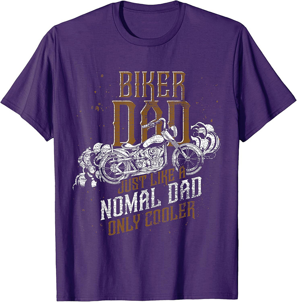 Motorcycle Biker Dad Like A Normal Dad Only Cooler Biker T-Shirt