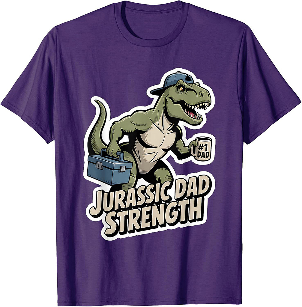Jurassic Dad Strength Dinosaur Power Father's Day T-Shirt
