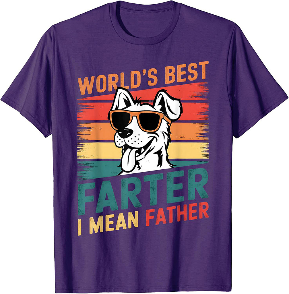 World's Best Farter I Mean Father Funny Dog Dad Father's Day T-Shirt