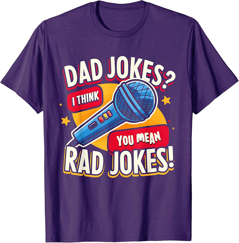Rad Jokes Dad Tee  Funny Father's Day T-Shirt