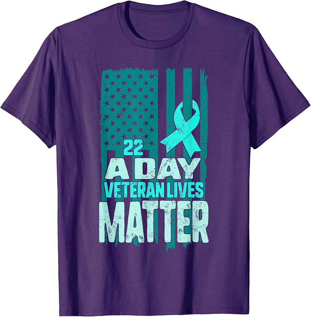 22 A Day Is 22 Too Many Veteran Lives Matter Help Veterans T-Shirt
