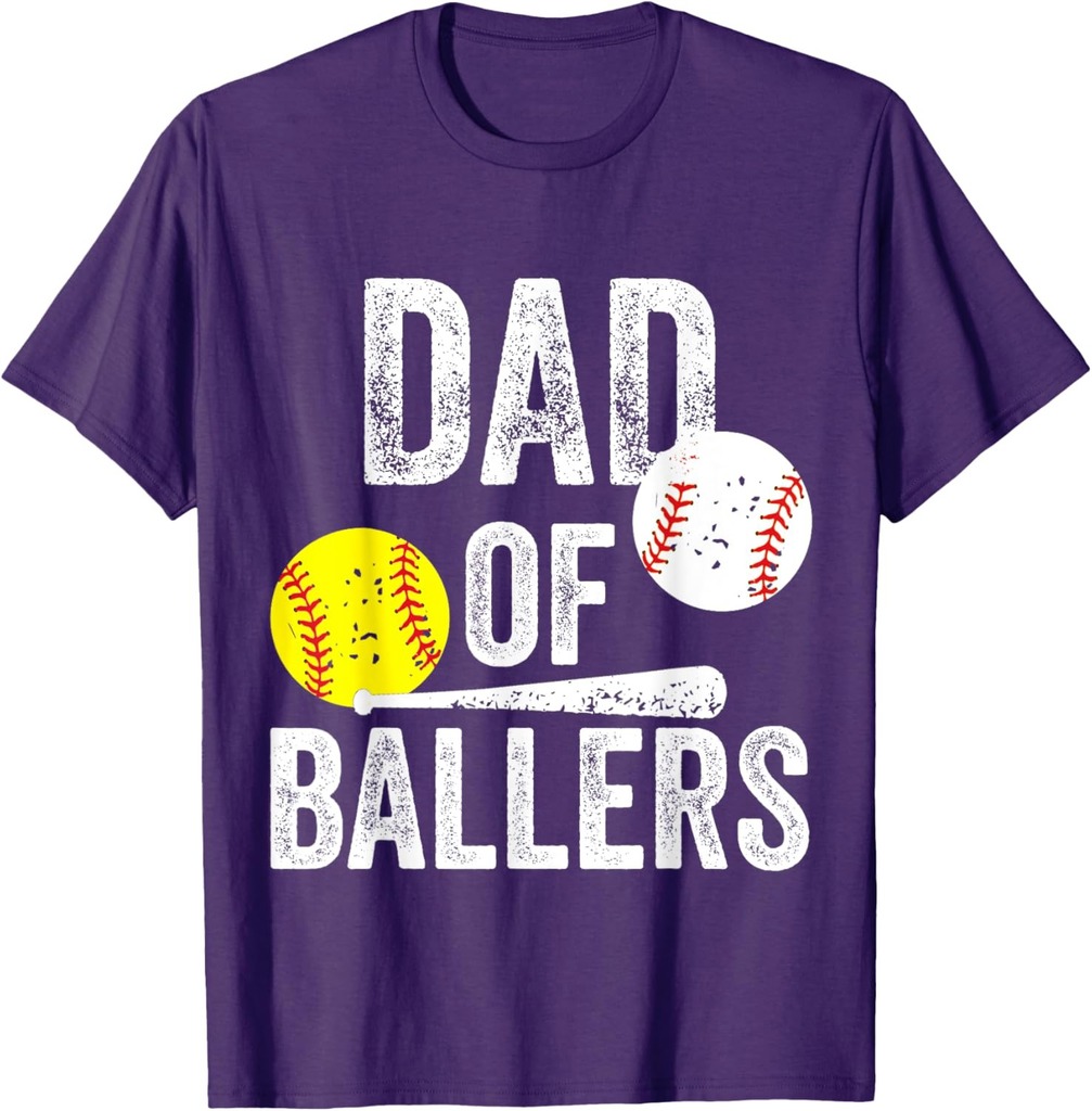 Dad of Ballers Funny Dad of Baseball and Softball Player T-Shirt