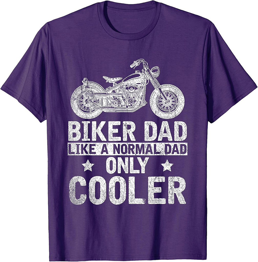 Fathers Day Funny Bike Riding Dad Motorcycle Biker T-Shirt