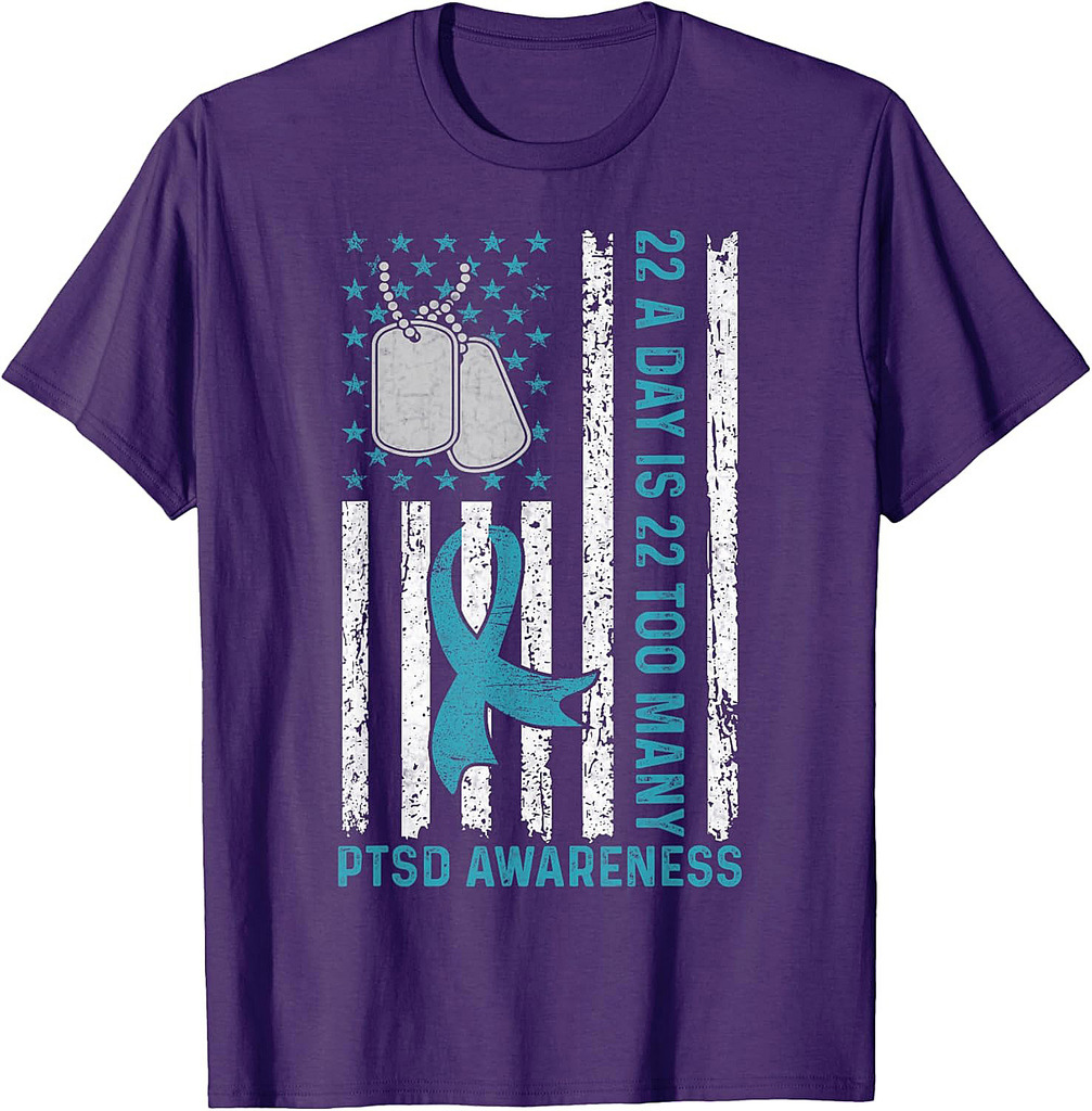 22 A Day Is 22 Too Many PTSD Awareness Veteran T-Shirt