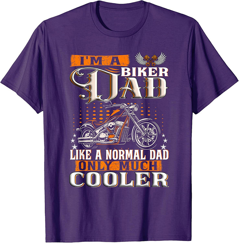 Gentlemen Funny  I'm a Biker Dad Saying Motorcycle Father T-Shirt