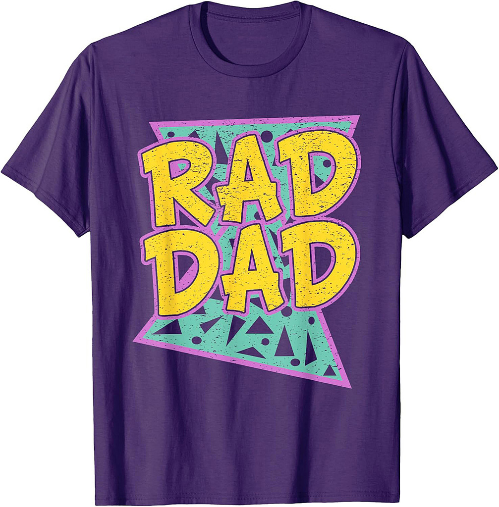 Father's Day Gift T-Shirt for Daddy Rad Dad Shirt T-Shirt