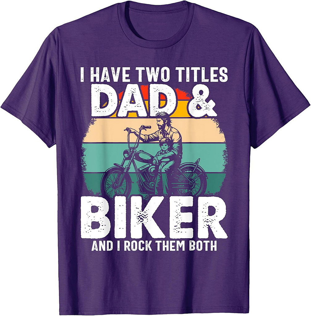 Biker Dad Father Day Design For Biker Motorcycle Fathers T-Shirt