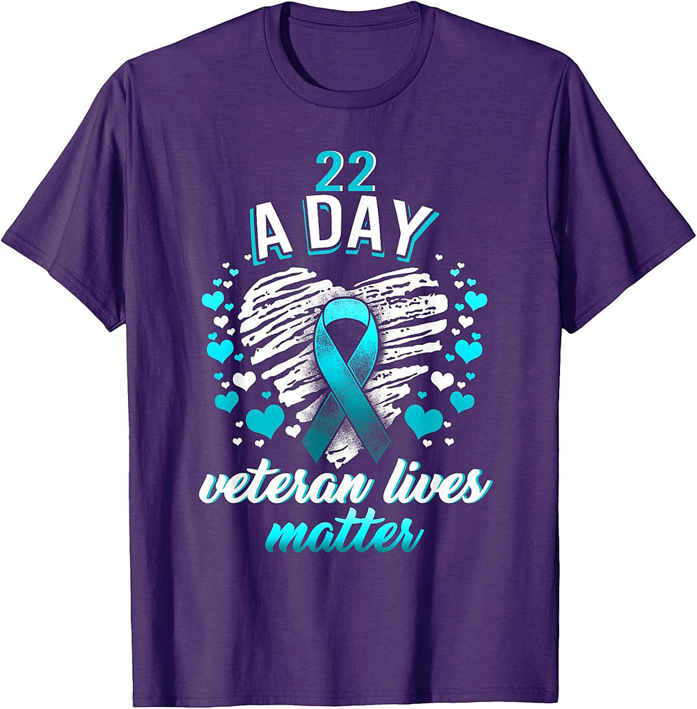 PTSD Awareness 22 a Day Veteran Lives Matter Teal Ribbon T-Shirt