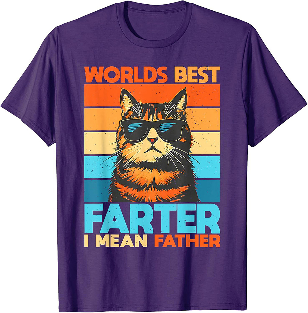 World's Best Farter I Mean Father Cat Dad Fathers Day Men Women T-Shirt