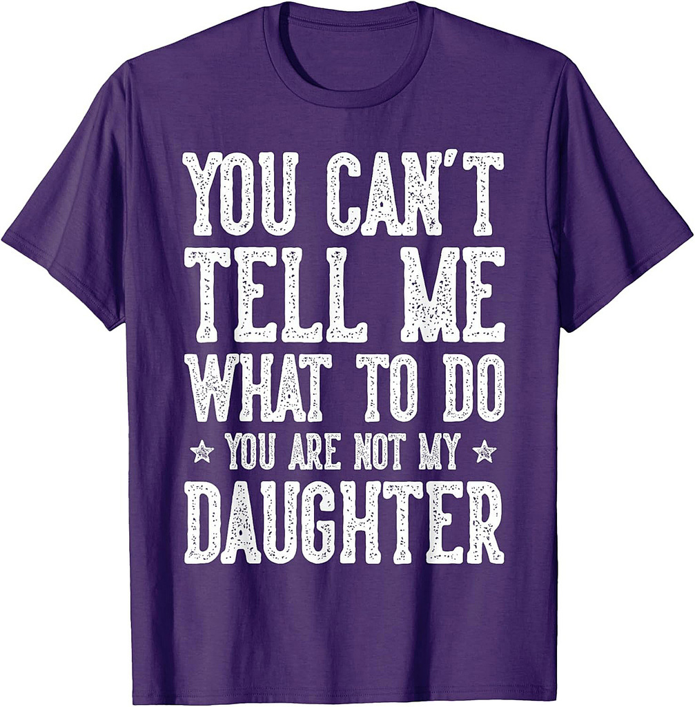 Funny Father Daddy Gifts Men From Daughter Fathers Day Dad T-Shirt