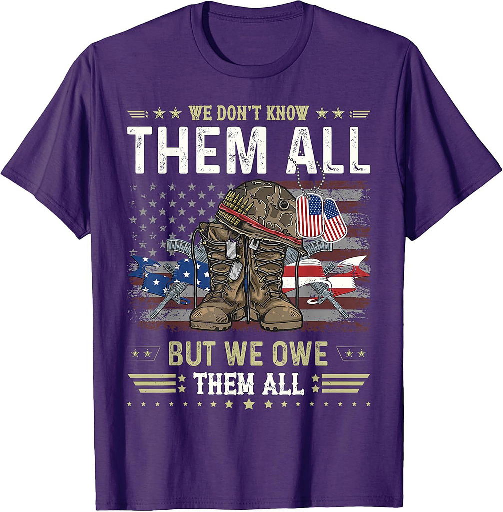 We Owe Them All Partiotic Veterans Day Memorial Day T-Shirt
