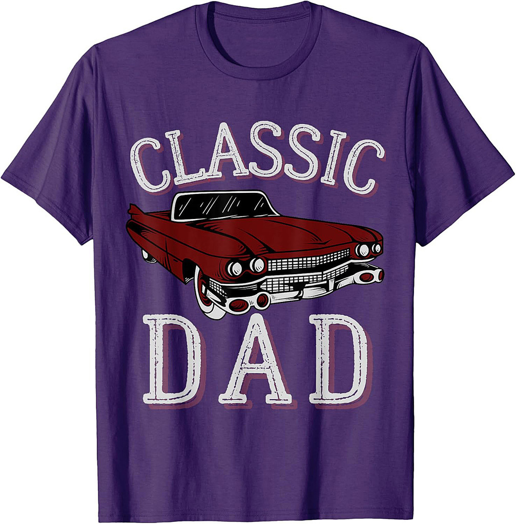 Vintage Funny Dad Classic Car Graphic Father's Day T-Shirt