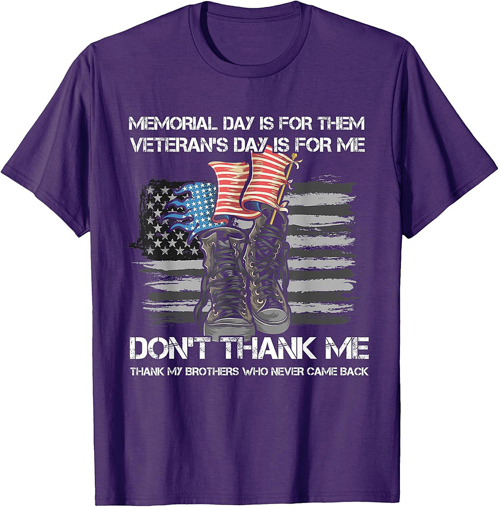Memorial Day Is For Them Veteran's Day Is For Me USA Flag T-Shirt