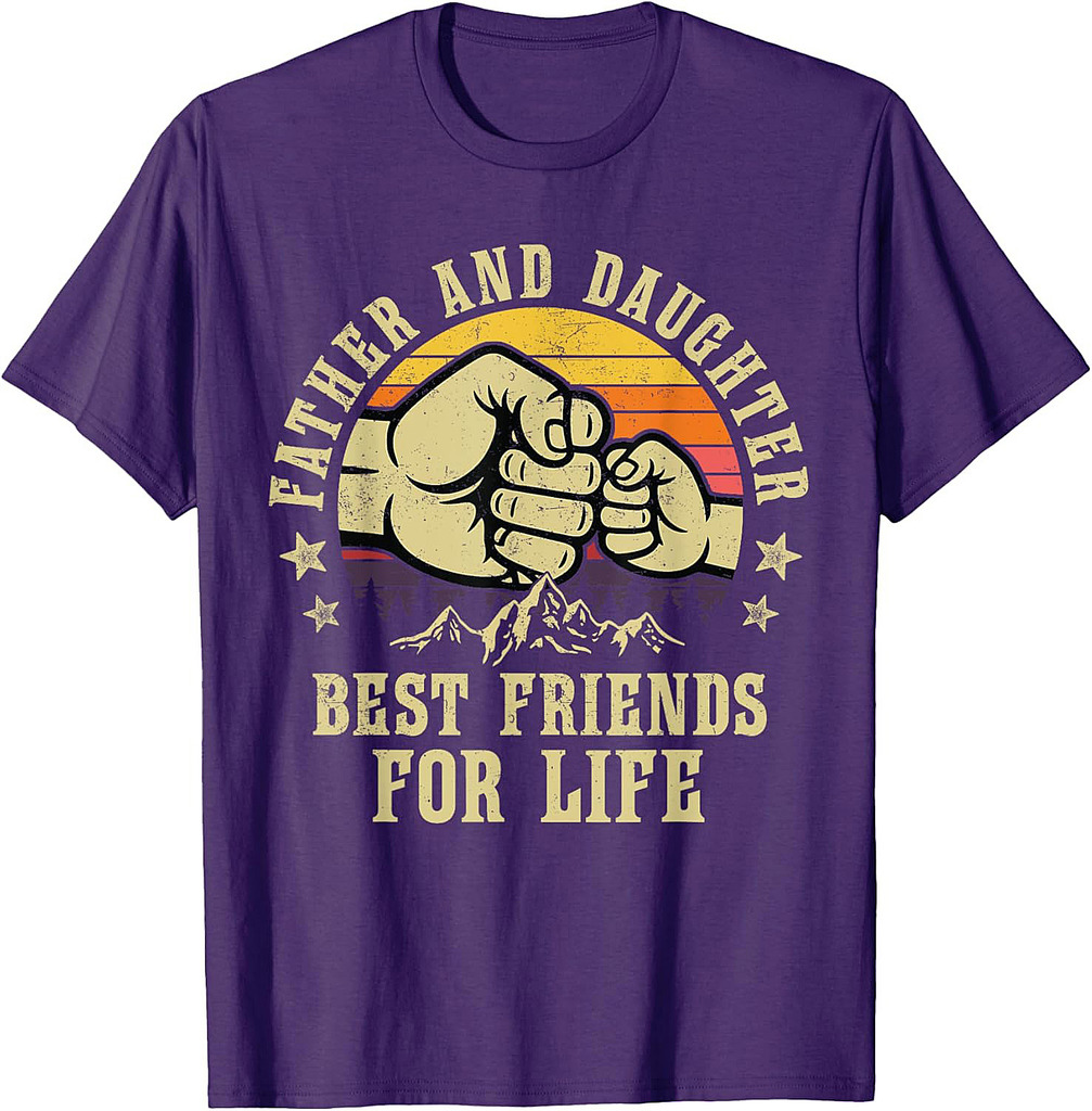 Father And Daughter Best Friends For Life Father's Day Group T-Shirt